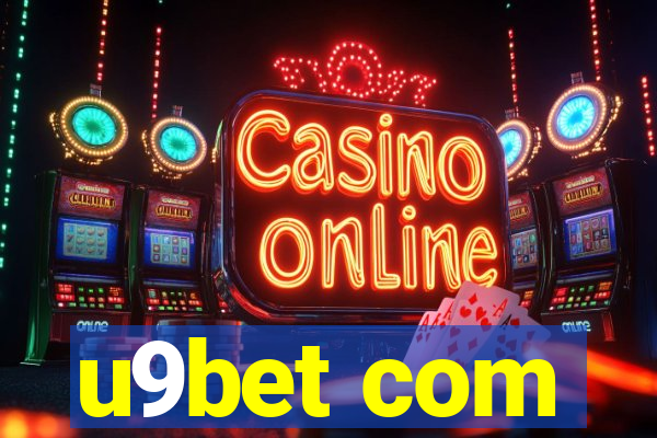 u9bet com